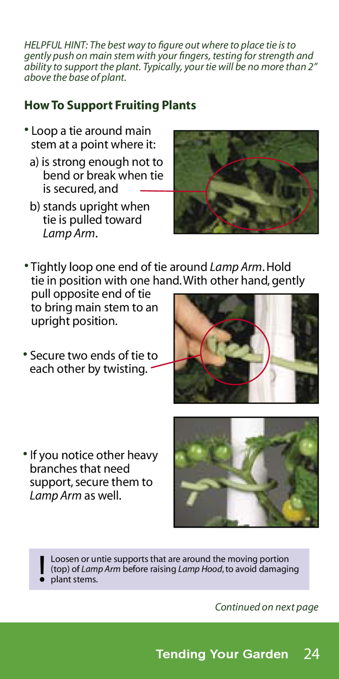 AeroGarden 1-Season, 7-Pod manual How To Support Fruiting Plants 