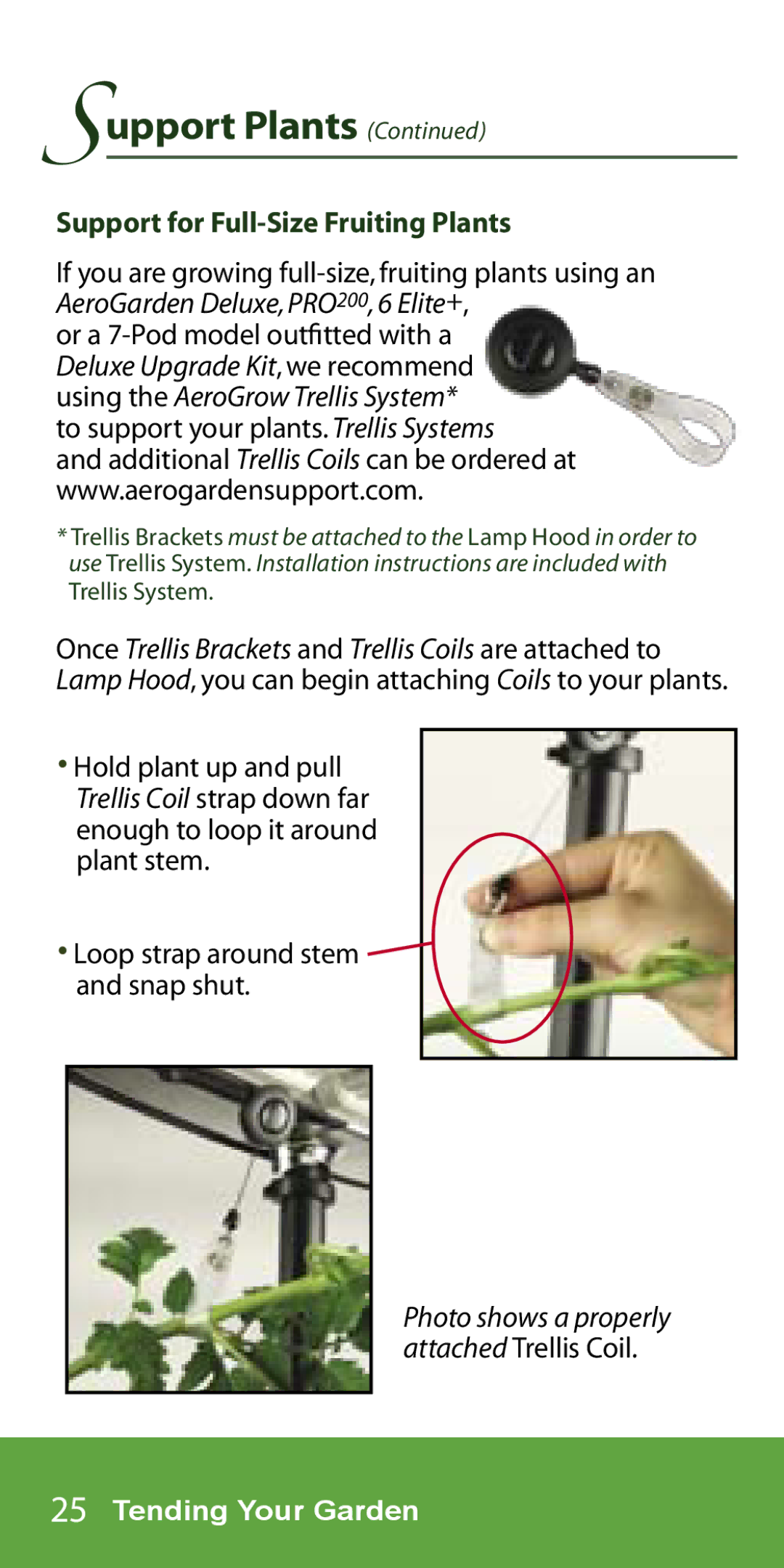 AeroGarden 7-Pod, 1-Season manual Support for Full-Size Fruiting Plants 