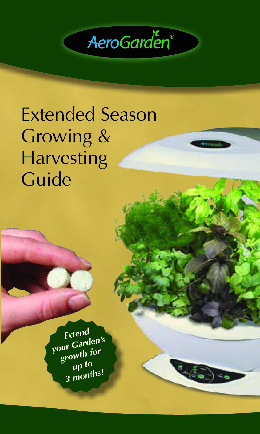 AeroGarden manual Extended Season Growing Harvesting Guide 