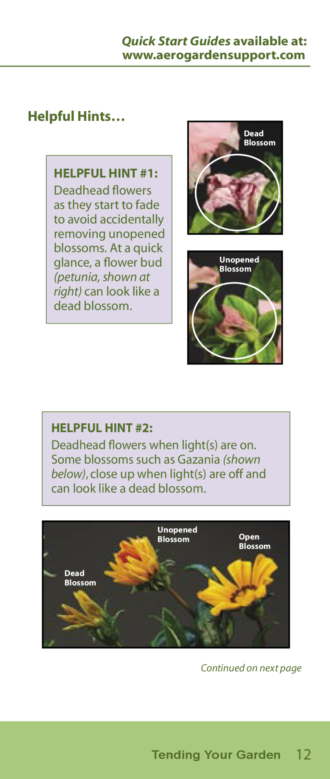 AeroGarden Flower Series manual Helpful Hints…, Helpful Hint #1 