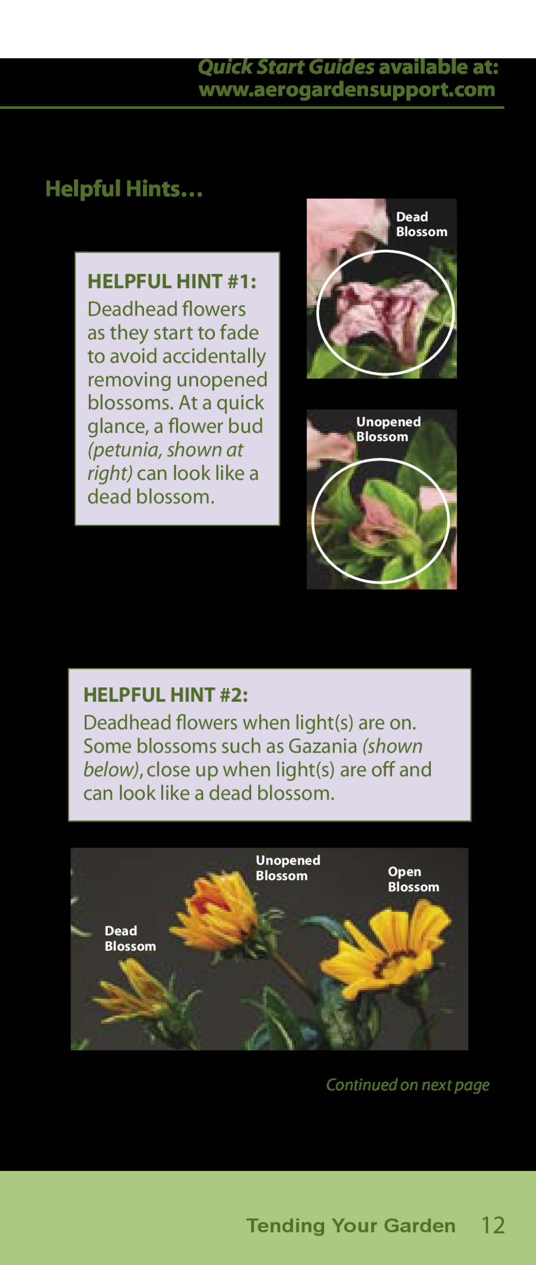 AeroGarden Flower Series Helpful Hints…, HELPFUL HINT #1, HELPFUL HINT #2, Tending Your Garden, Continued on next page 