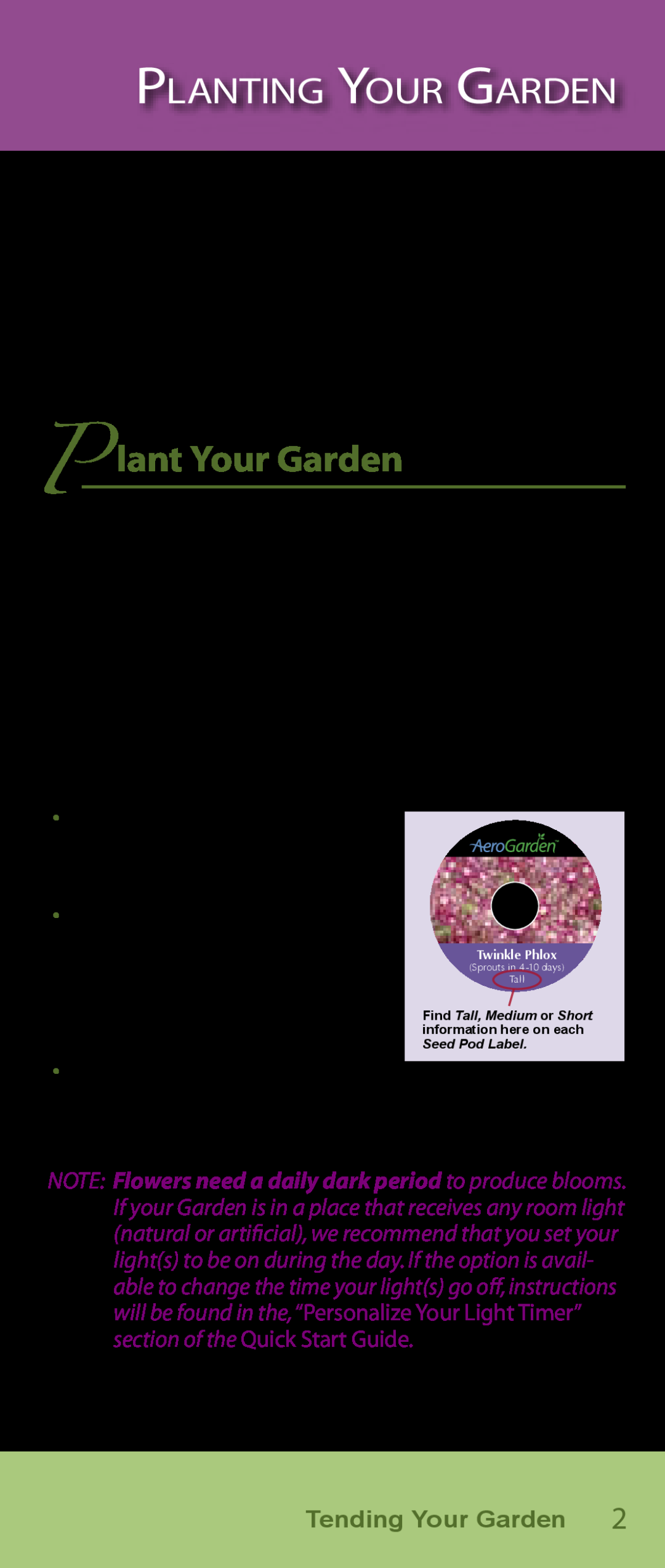 AeroGarden Flower Series manual Planting Your Garden, Tending Your Garden 