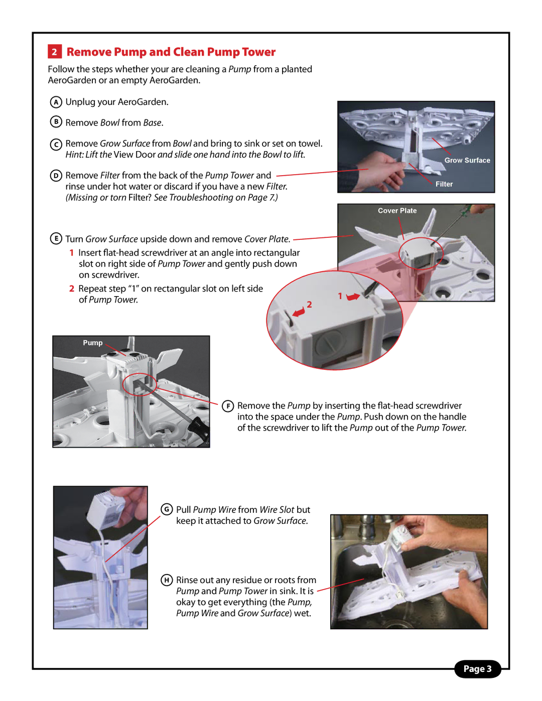 AeroGarden PRO manual Remove Pump and Clean Pump Tower, Missing or torn Filter? See Troubleshooting on 