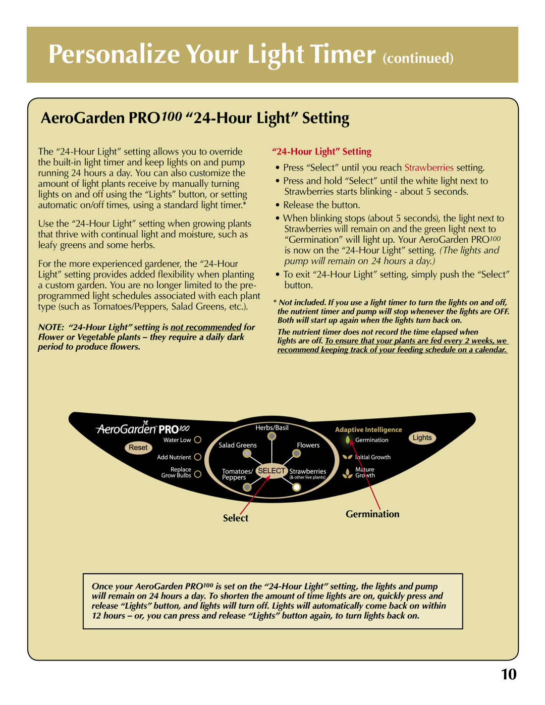 AeroGarden 100710-BSS quick start Personalize Your Light Timer, AeroGarden PRO100 24-Hour Light Setting 