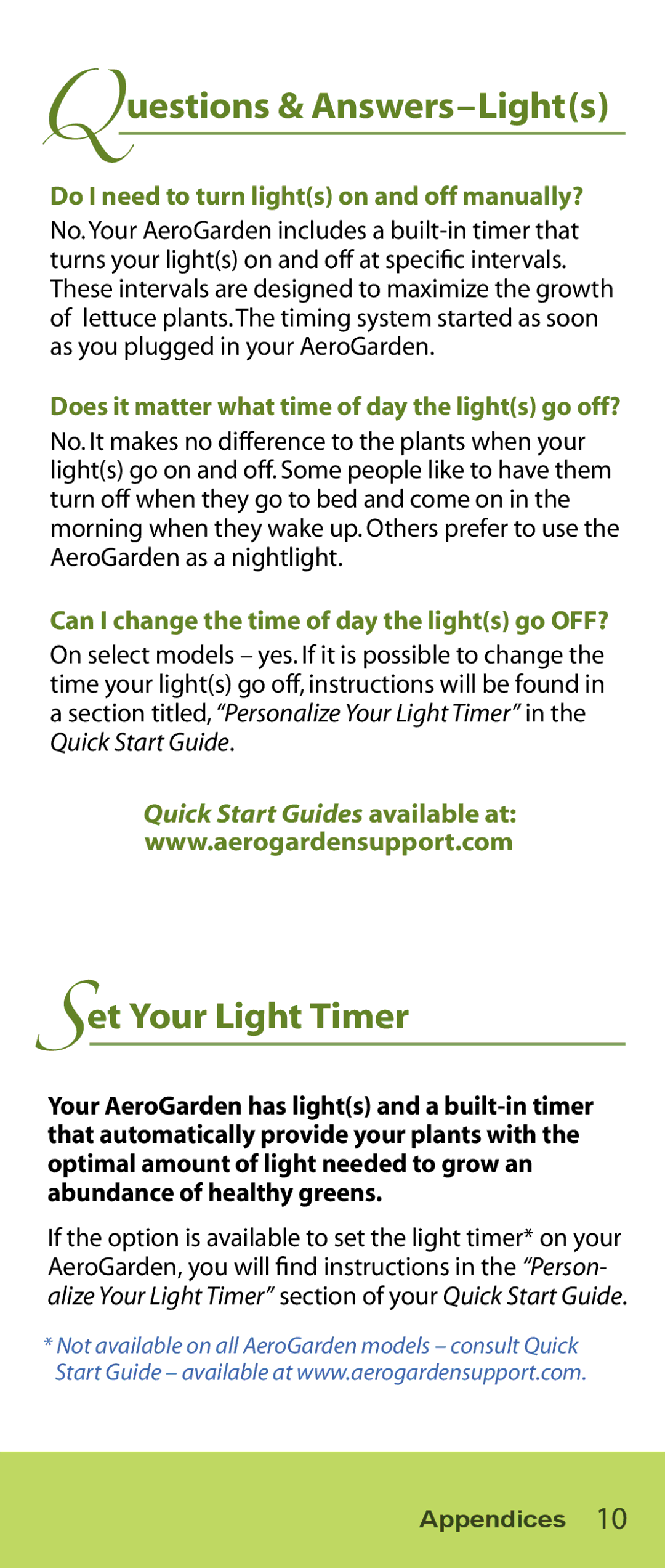 AeroGarden Salad Series Questions & Answers-Lights, Set Your Light Timer, Do I need to turn lights on and off manually? 