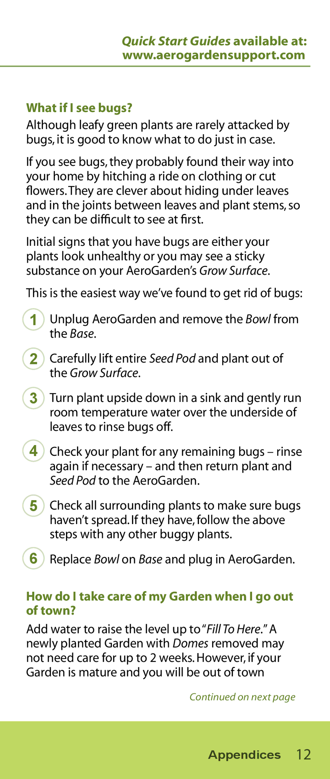 AeroGarden Salad Series manual What if I see bugs?, How do I take care of my Garden when I go out of town? 