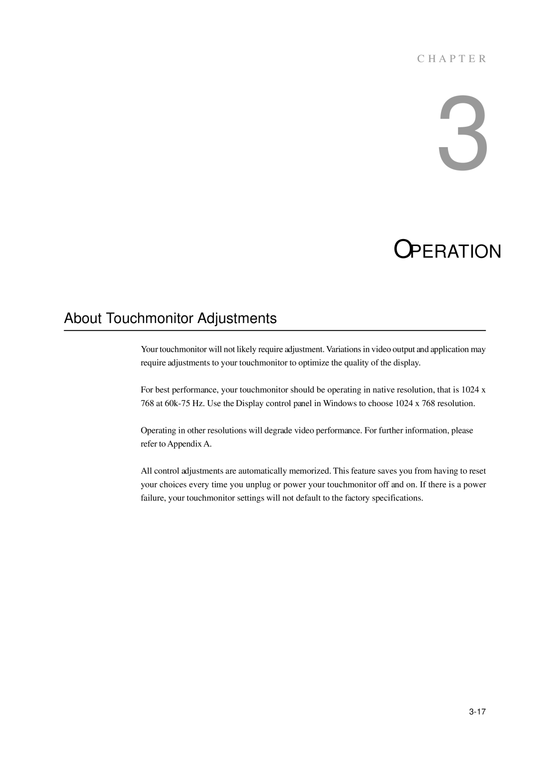 AG Neovo 1000 manual Operation, About Touchmonitor Adjustments 