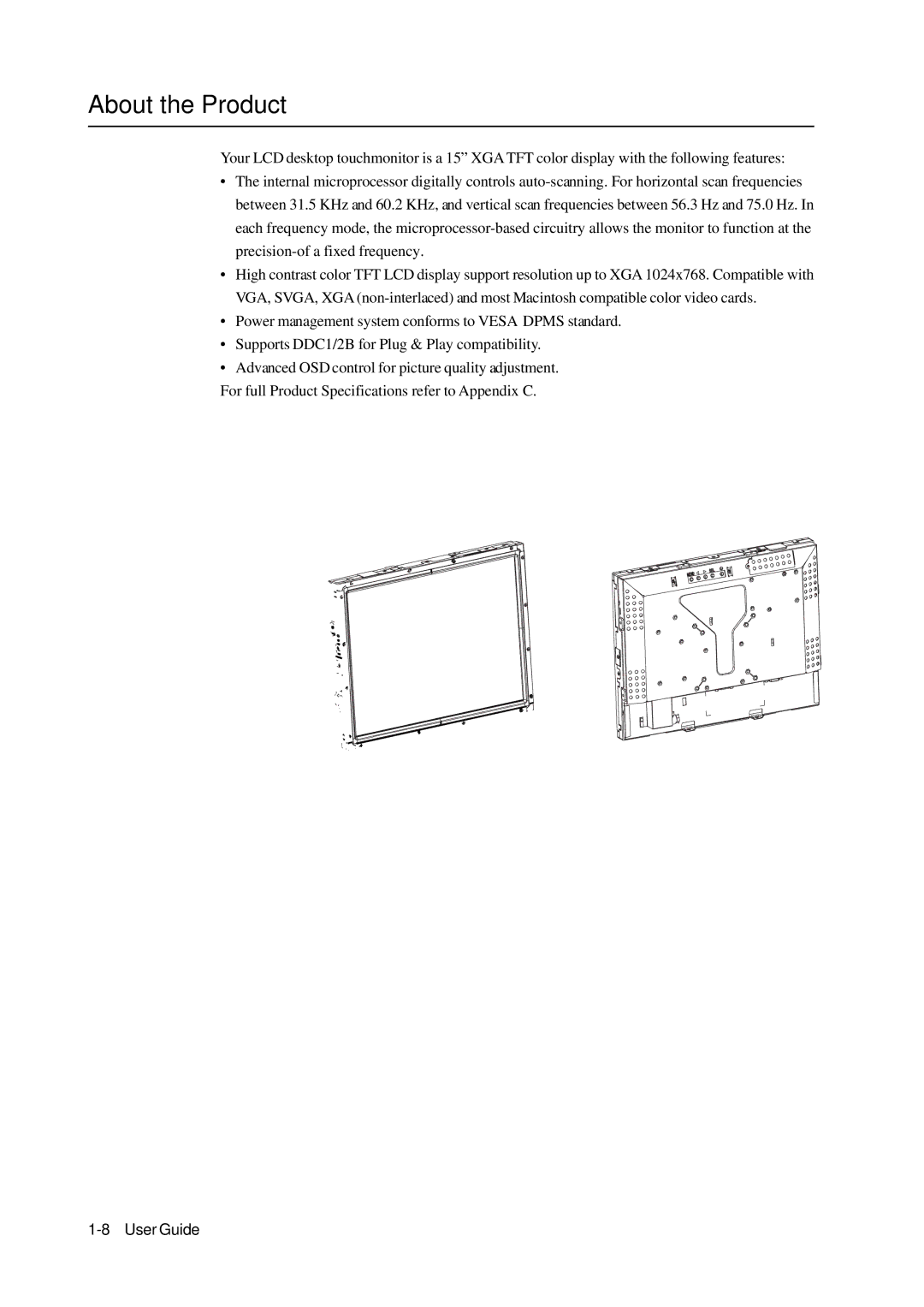 AG Neovo 1000 manual About the Product 