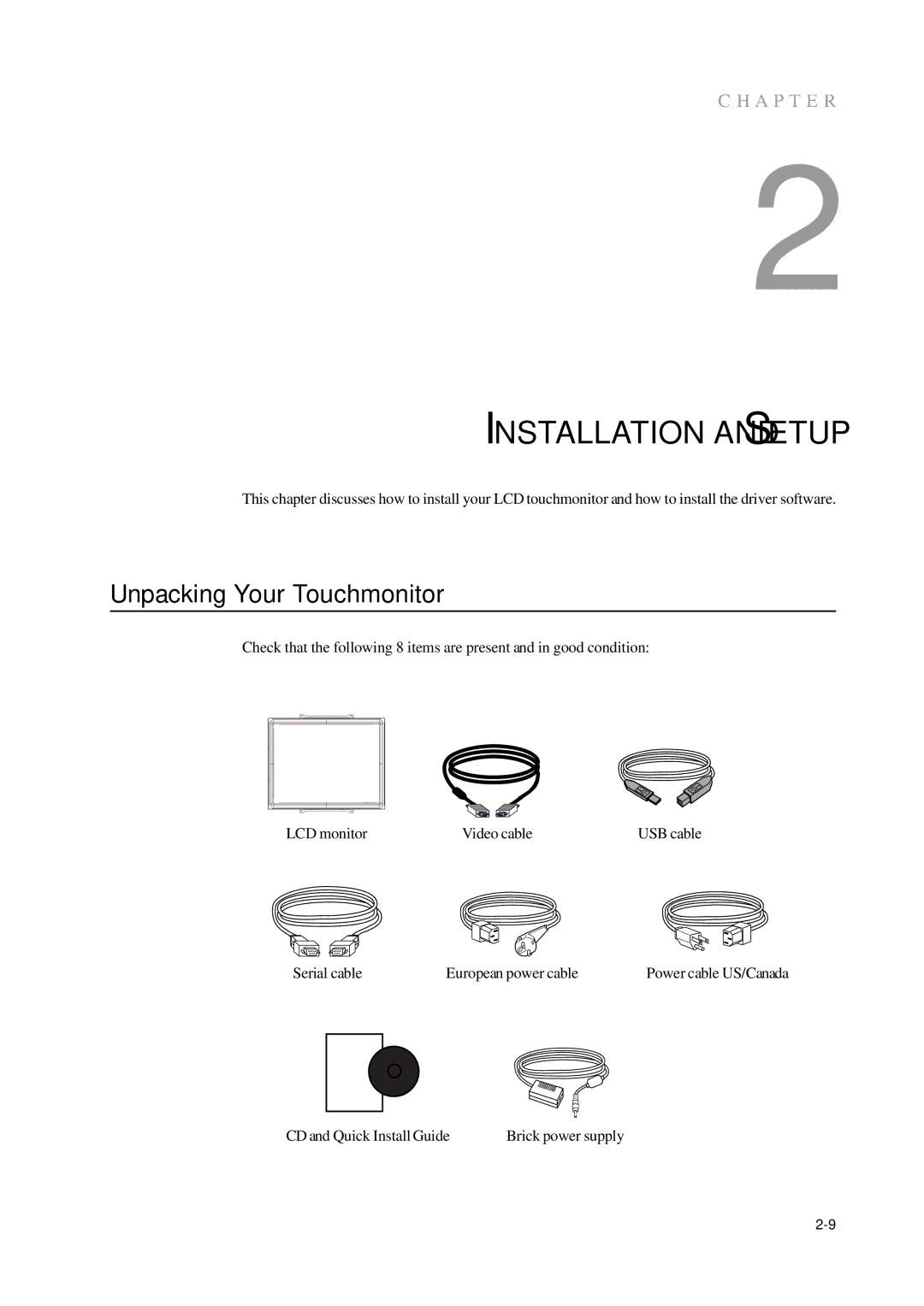 AG Neovo 1000 manual Installation and Setup, Unpacking Your Touchmonitor 