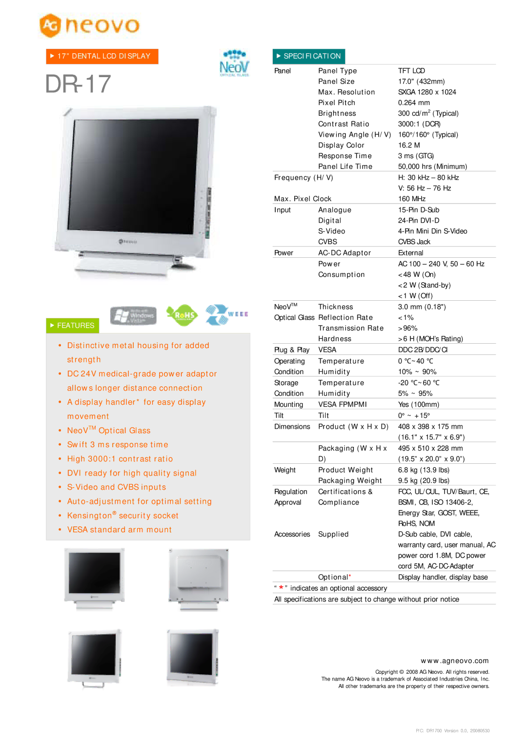 AG Neovo DR-17 dimensions Cvbs, Vesa Fpmpmi 