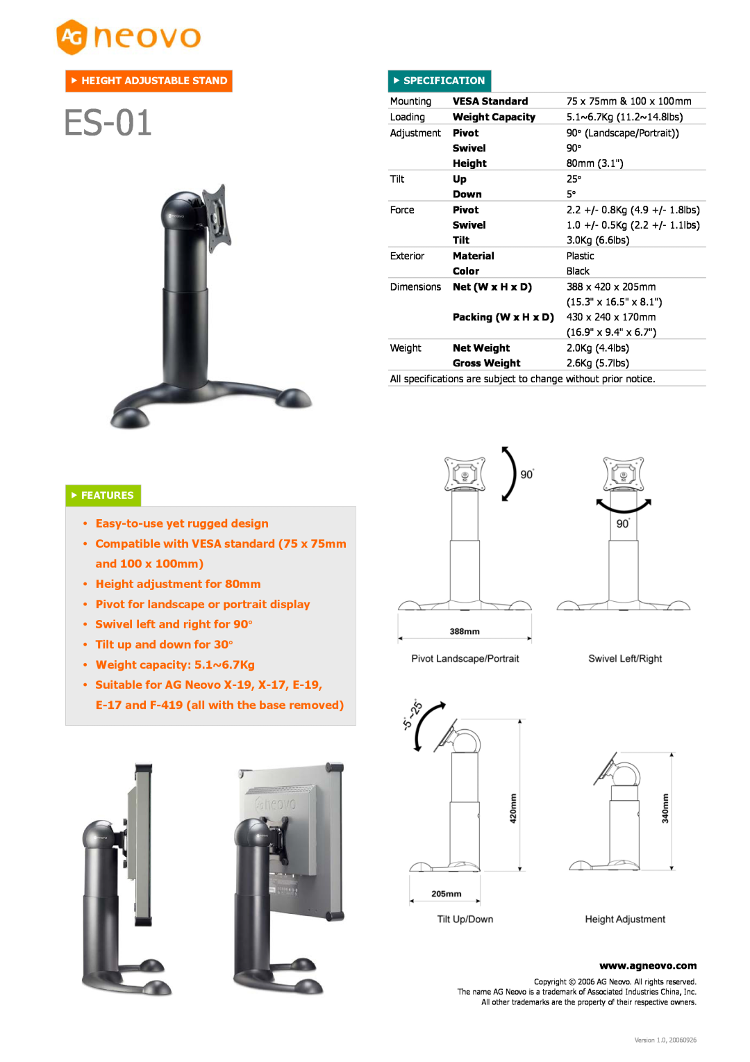 AG Neovo ES-01 dimensions Easy-to-useyet rugged design, Height adjustment for 80mm, fHEIGHT ADJUSTABLE STAND, fFEATURES 