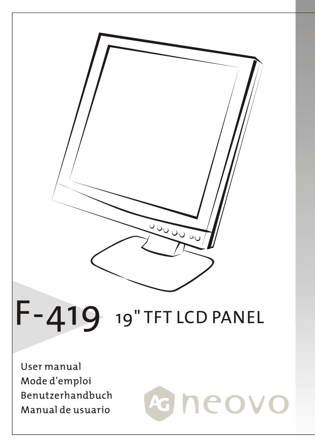 AG Neovo F-419 manual 419 19 TFT LCD Panel 