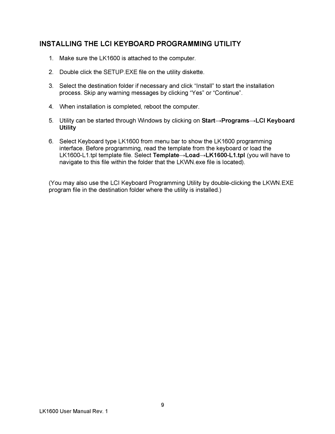 AG Neovo LK1600 user manual Installing the LCI Keyboard Programming Utility 