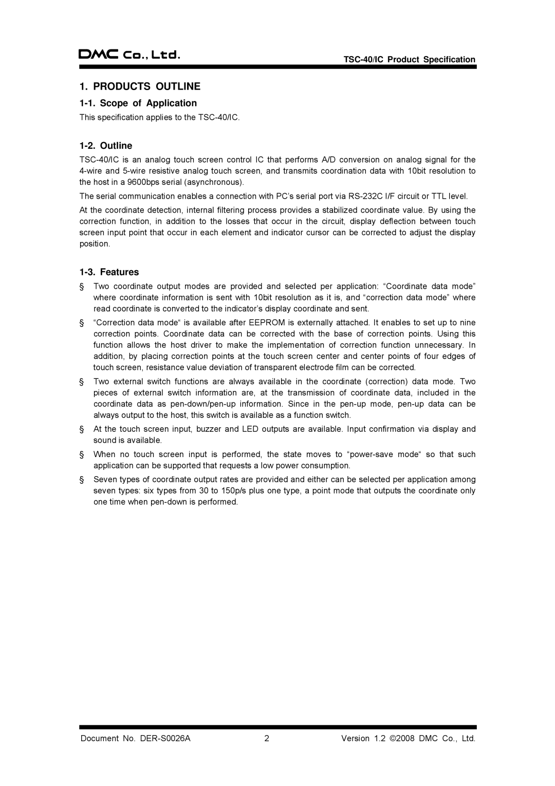 AG Neovo TSC-40/IC manual Scope of Application, Outline, Features 