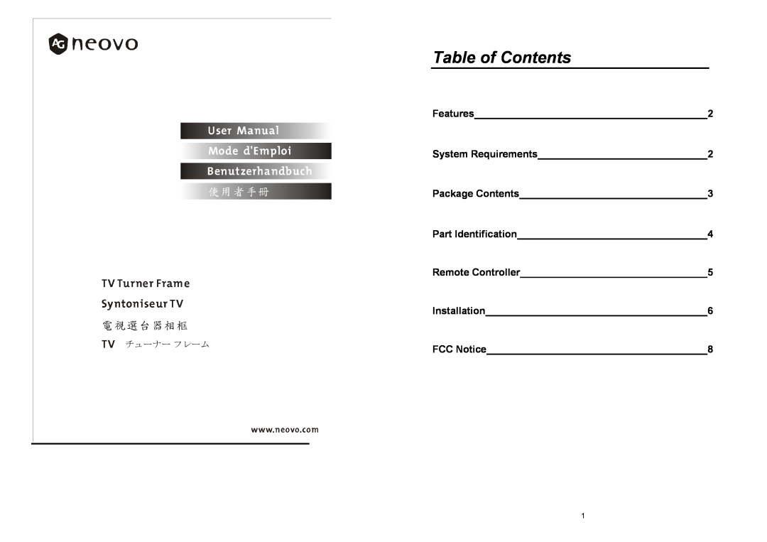 AG Neovo TV-01 manual Table of Contents, Installation, Features, System Requirements, Package Contents, Remote Controller 