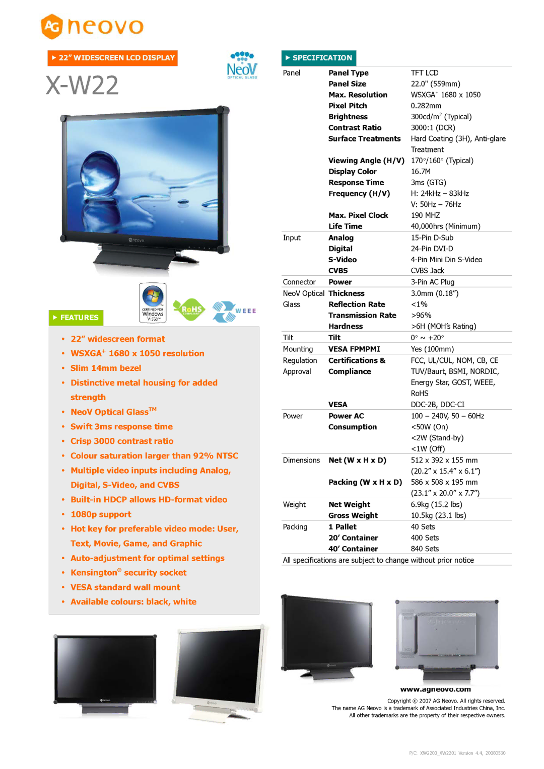 AG Neovo X-W22 dimensions Cvbs, Vesa Fpmpmi 