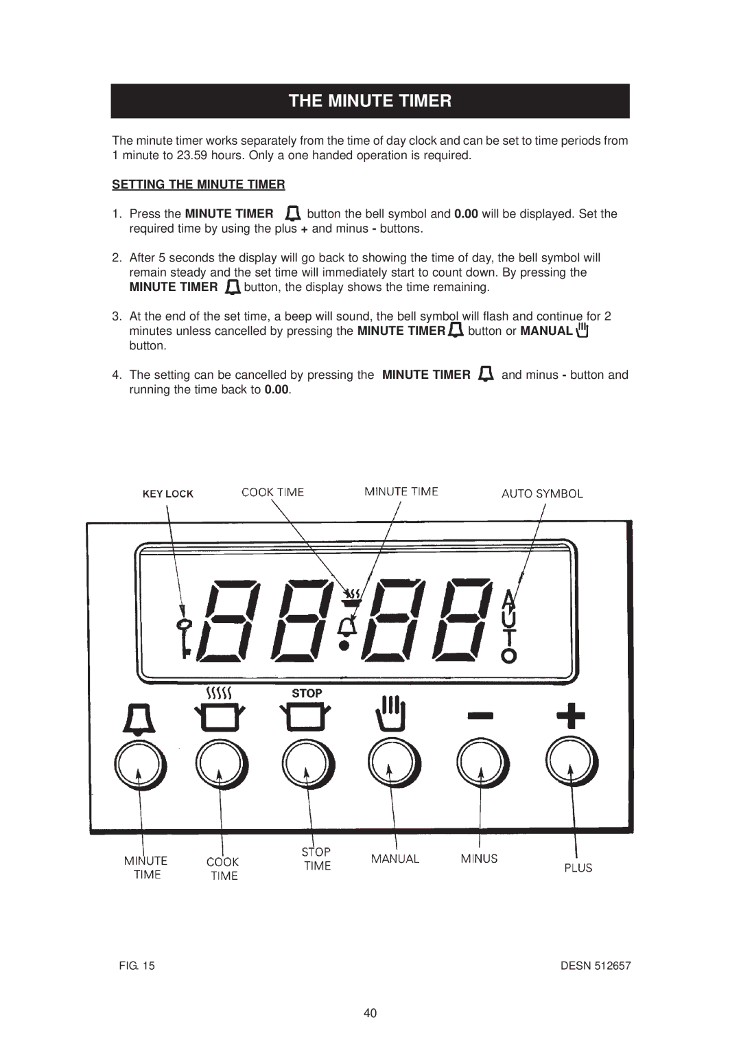 Aga Ranges 6-4 Series owner manual Setting the Minute Timer 