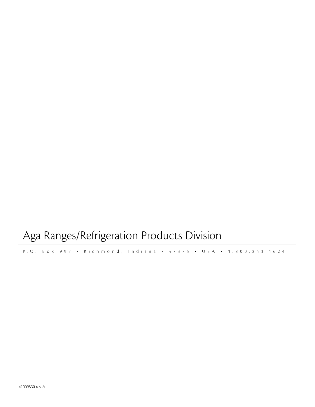 Aga Ranges 60RDA 115V manual Aga Ranges/Refrigeration Products Division 