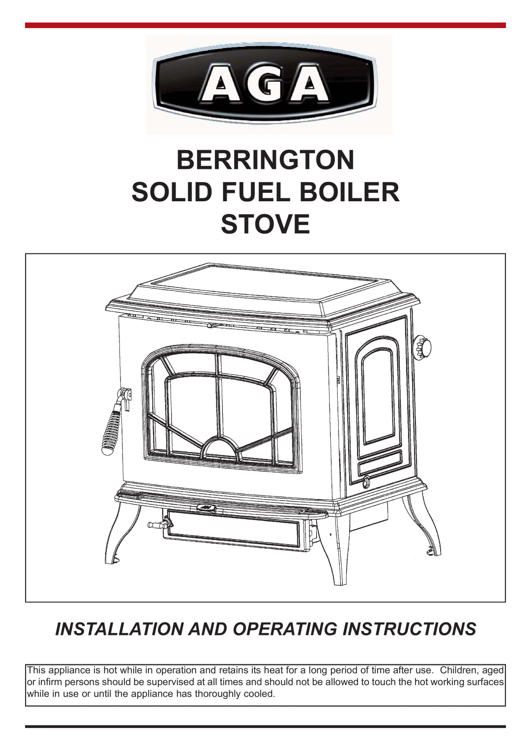 Aga Ranges manual Berrington Solid Fuel Boiler Stove, Installation And Operating Instructions 