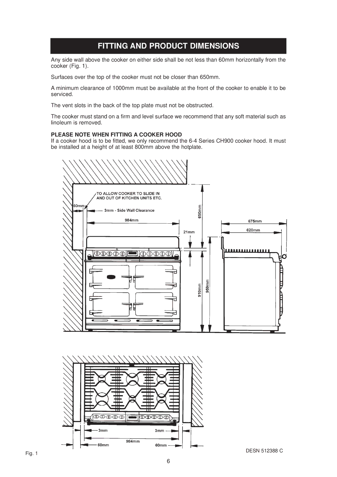 Aga Ranges dc6 owner manual Fitting and Product Dimensions, Please Note When Fitting a Cooker Hood 