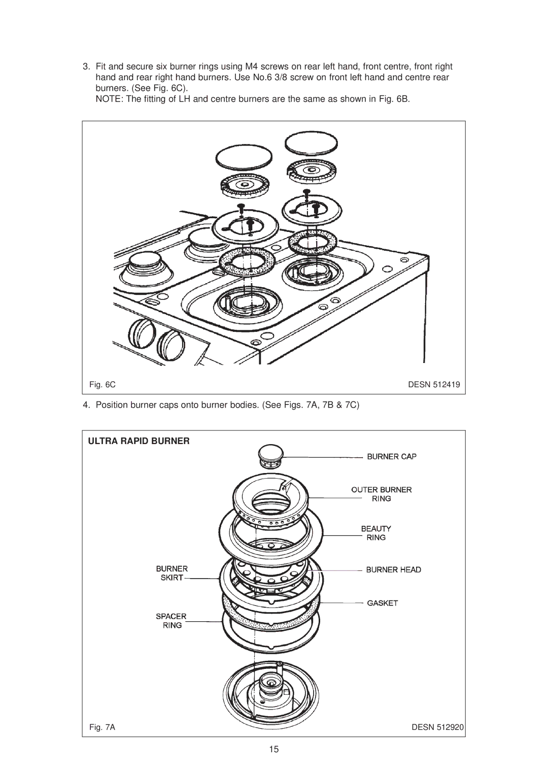 Aga Ranges dc6 owner manual Ultra Rapid Burner 