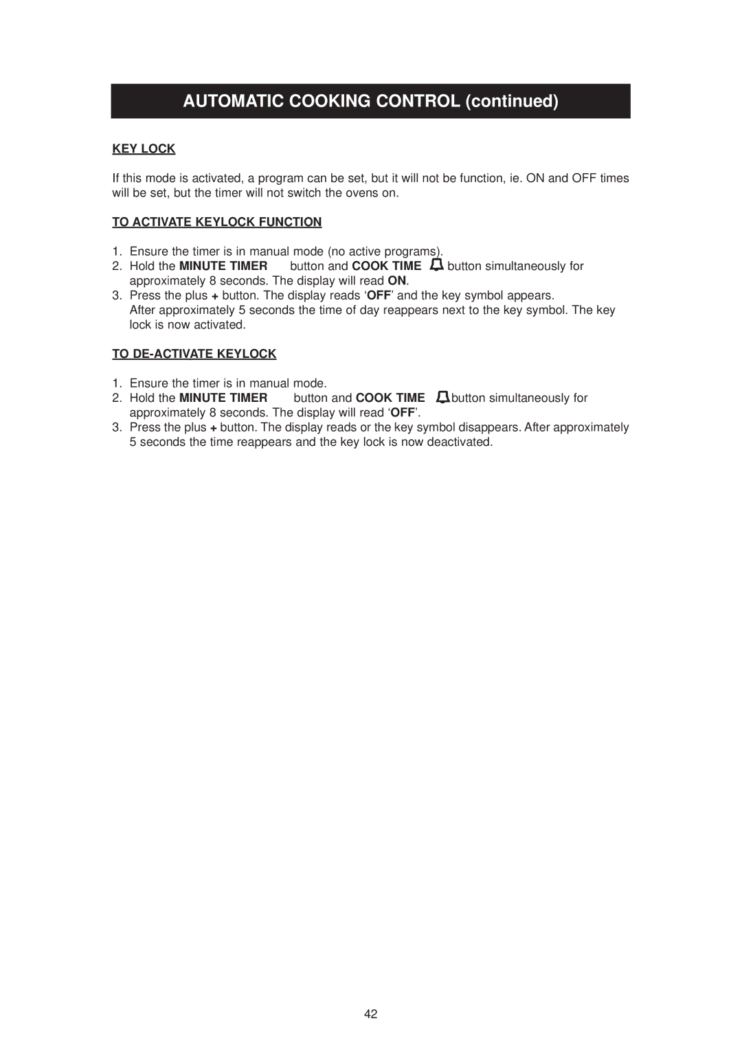 Aga Ranges dc6 owner manual KEY Lock, To Activate Keylock Function, To DE-ACTIVATE Keylock 