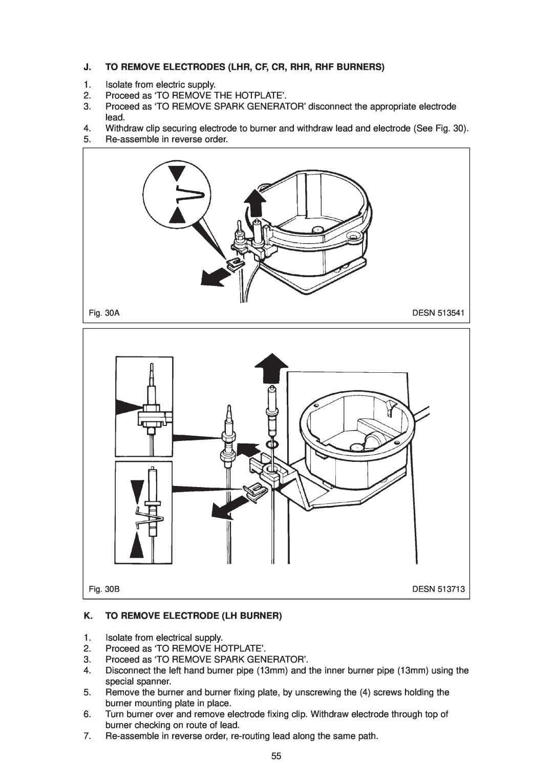 Aga Ranges dc6 owner manual J. To Remove Electrodes Lhr, Cf, Cr, Rhr, Rhf Burners, K. To Remove Electrode Lh Burner 
