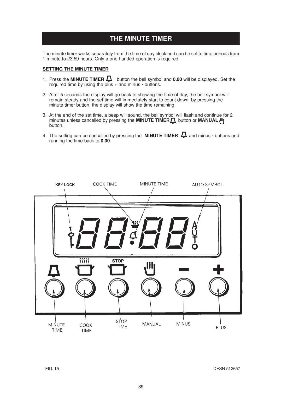 Aga Ranges DESN 512387 A owner manual Setting the Minute Timer 