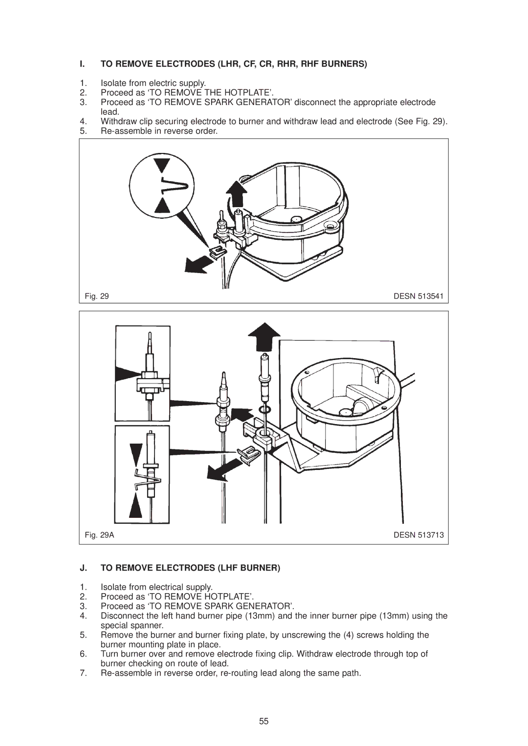 Aga Ranges DESN 512387 A owner manual To Remove Electrodes LHR, CF, CR, RHR, RHF Burners, To Remove Electrodes LHF Burner 