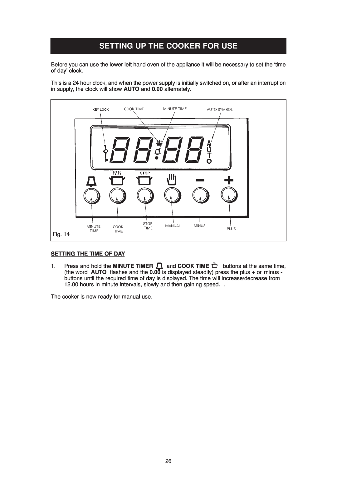 Aga Ranges DESN 512387 A owner manual Setting Up The Cooker For Use, Setting The Time Of Day 