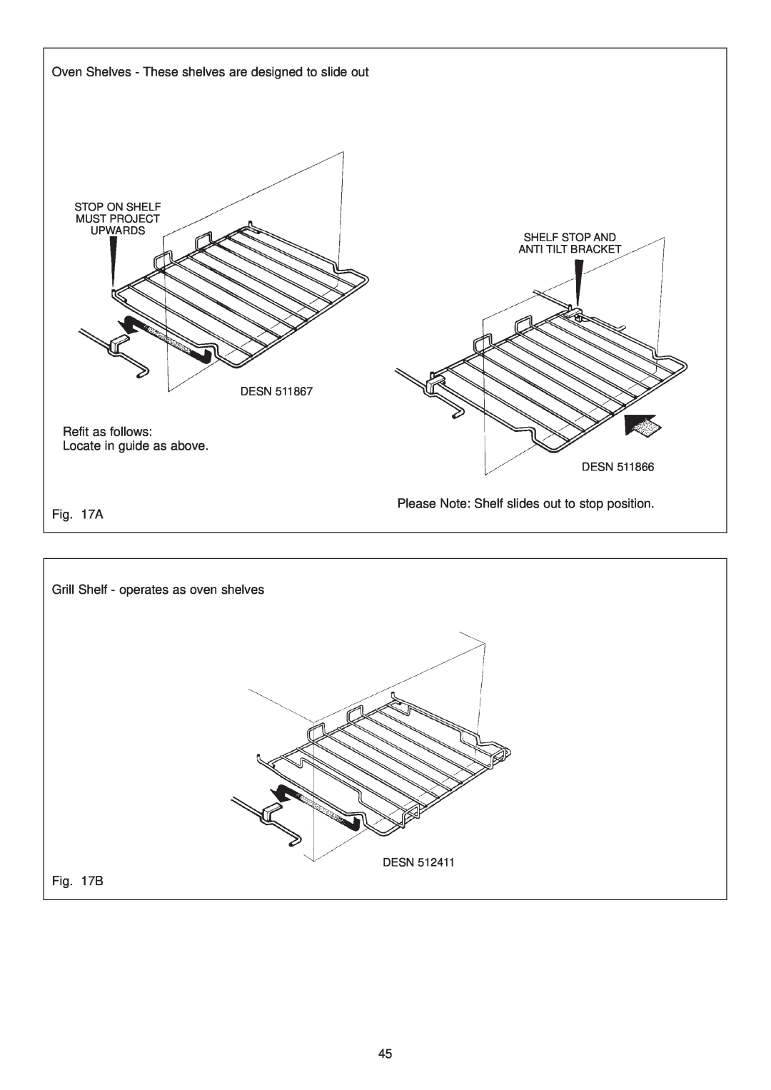 Aga Ranges DESN 512387 A Oven Shelves - These shelves are designed to slide out, Refit as follows Locate in guide as above 