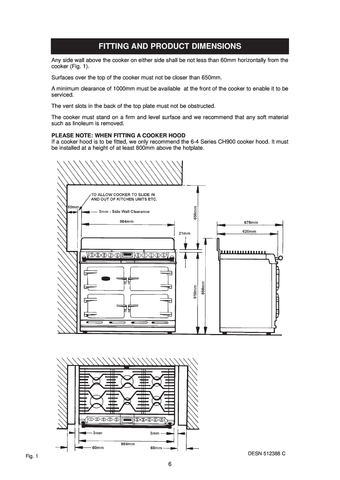 Aga Ranges DESN 512387 A owner manual Fitting And Product Dimensions, Please Note When Fitting A Cooker Hood 