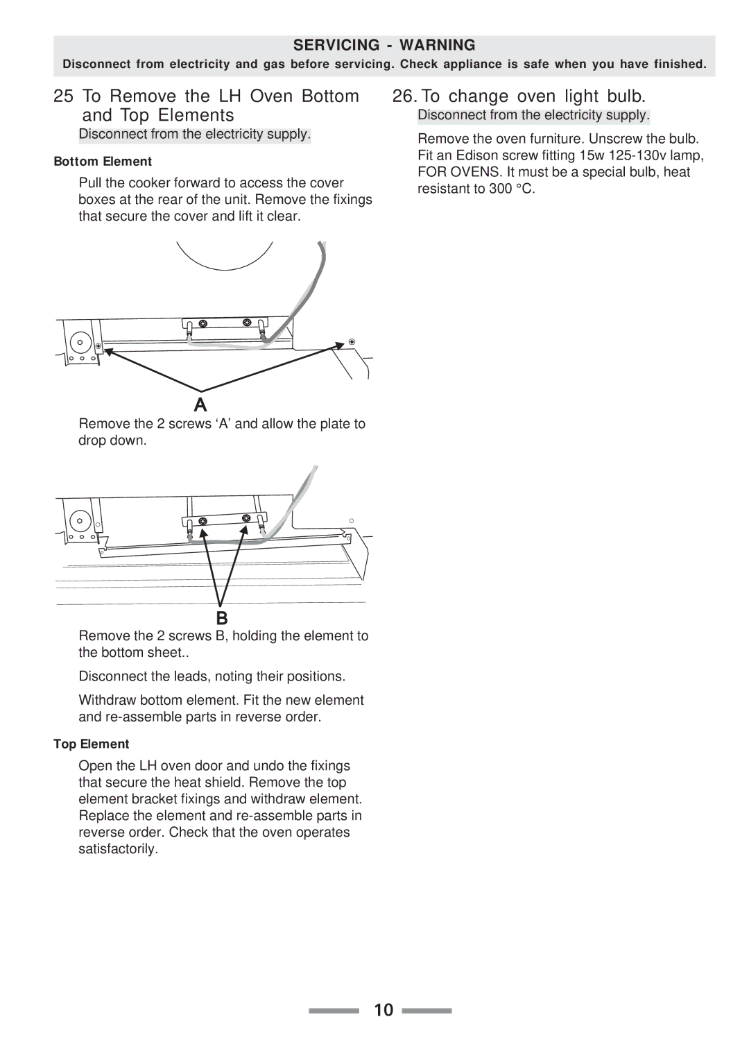 Aga Ranges F104010-01 manual Disconnect from the electricity supply 