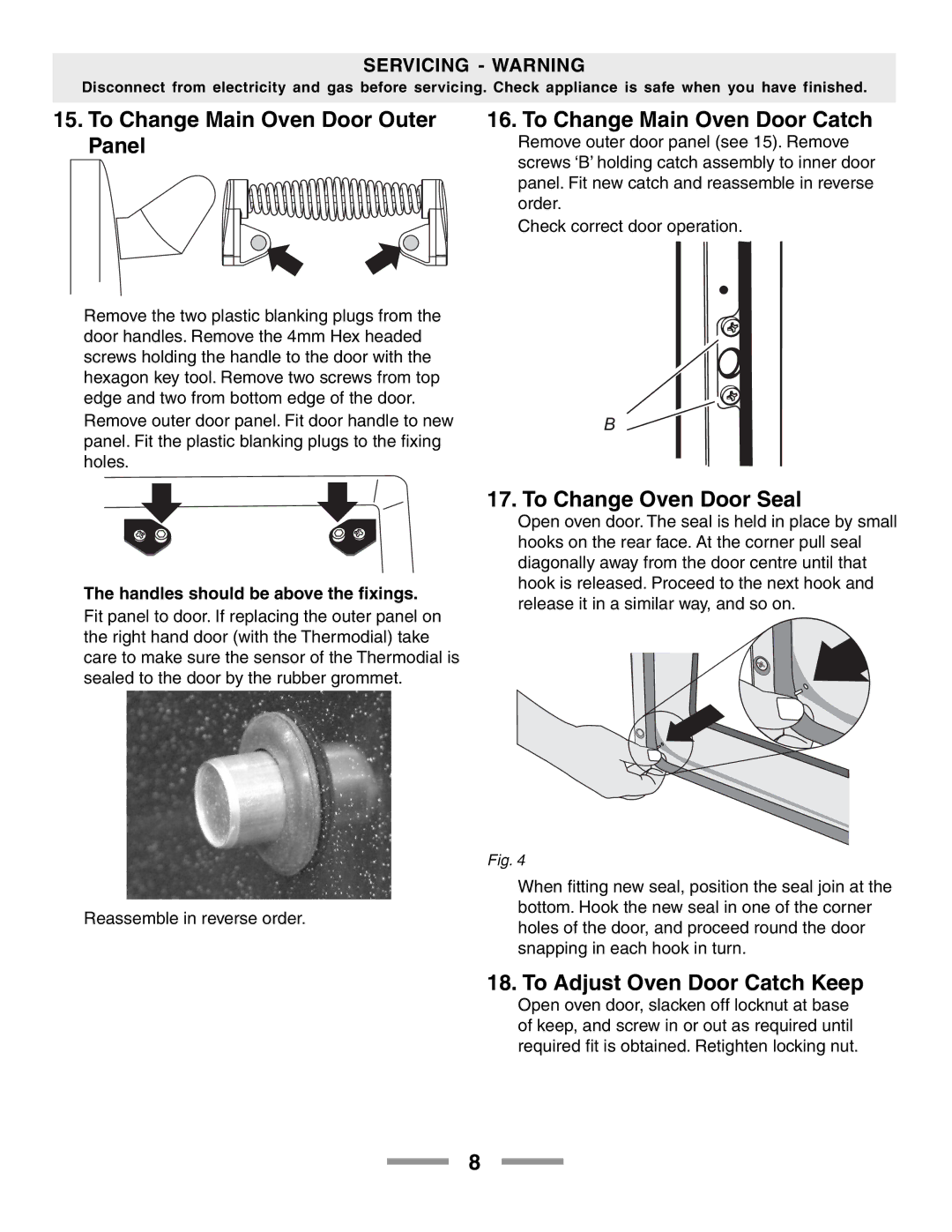 Aga Ranges F104650-01 manual To Change Main Oven Door Outer Panel, To Change Main Oven Door Catch, To Change Oven Door Seal 