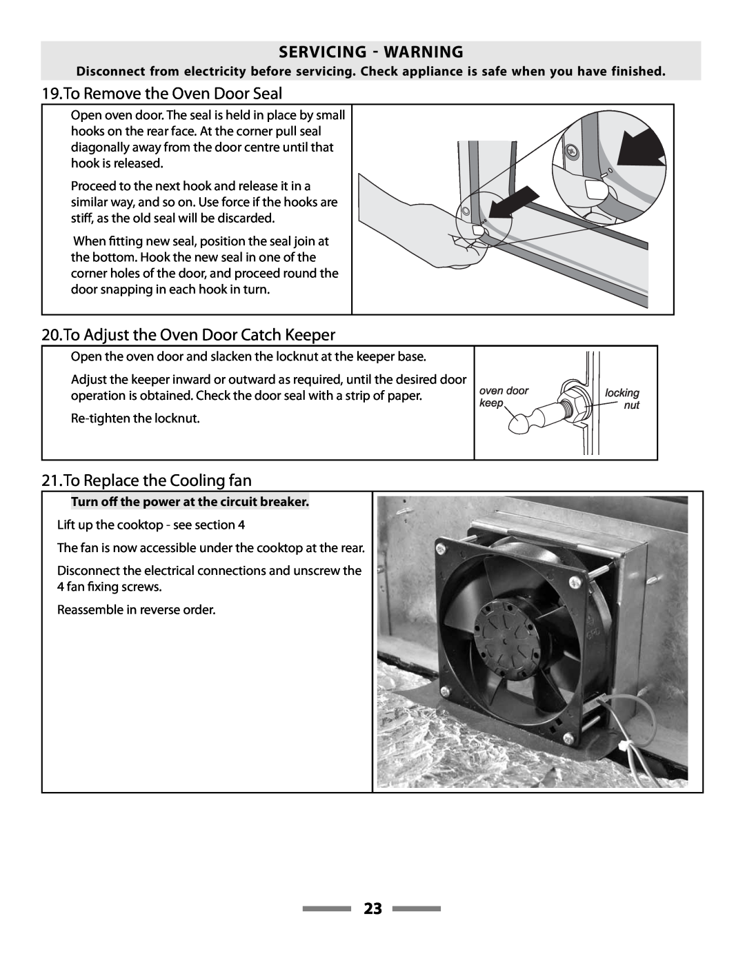Aga Ranges F107411-01 manual To Remove the Oven Door Seal, To Adjust the Oven Door Catch Keeper, To Replace the Cooling fan 