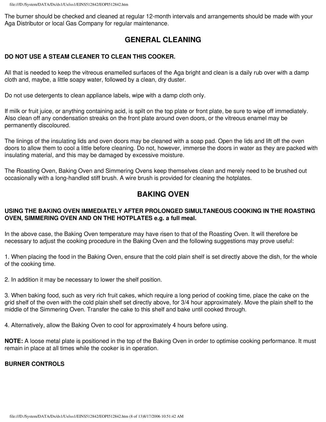 Aga Ranges GC3 manual General Cleaning, Baking Oven, Do not USE a Steam Cleaner to Clean this Cooker, Burner Controls 