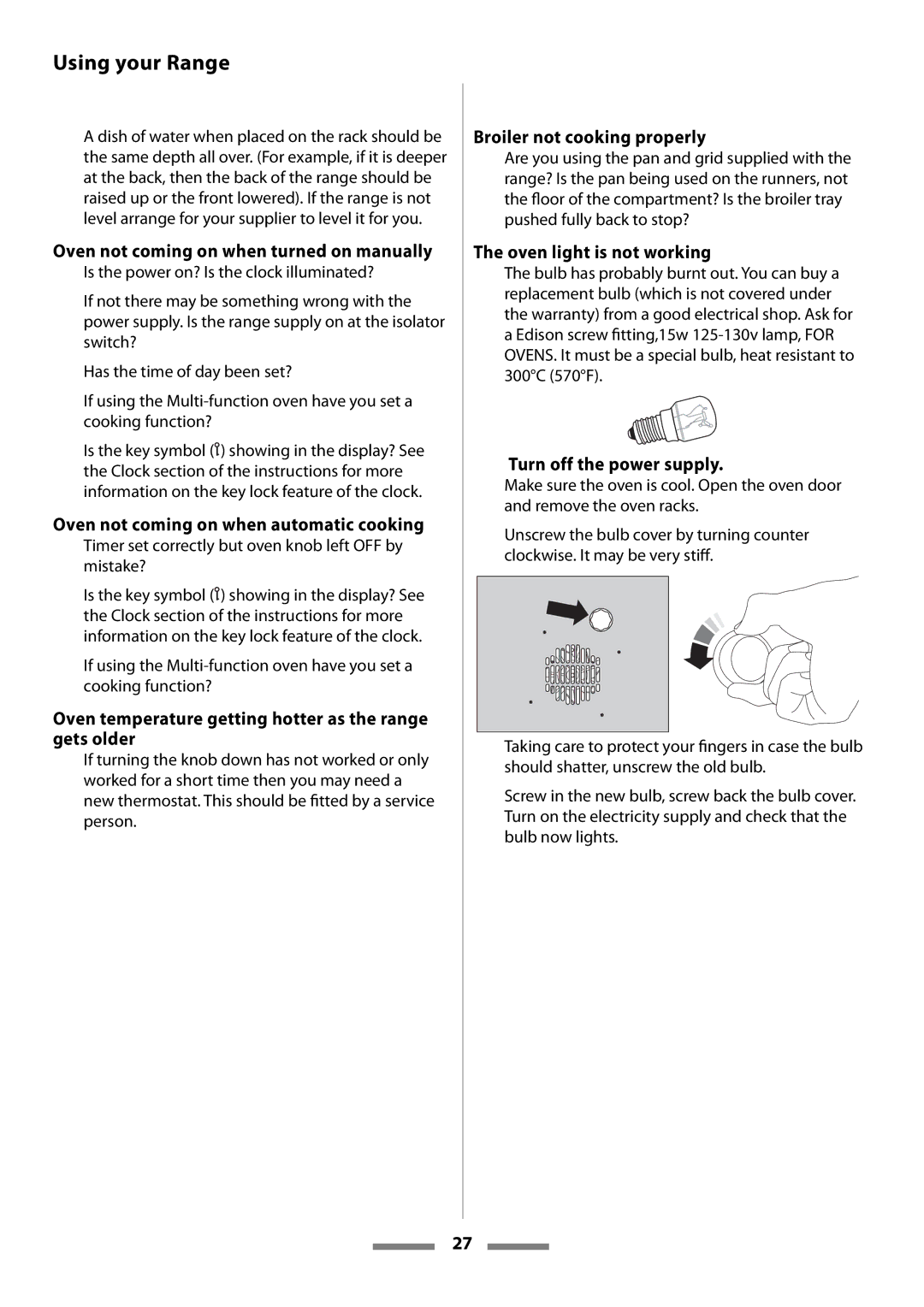 Aga Ranges Legacy 44 Oven not coming on when turned on manually, Oven not coming on when automatic cooking 