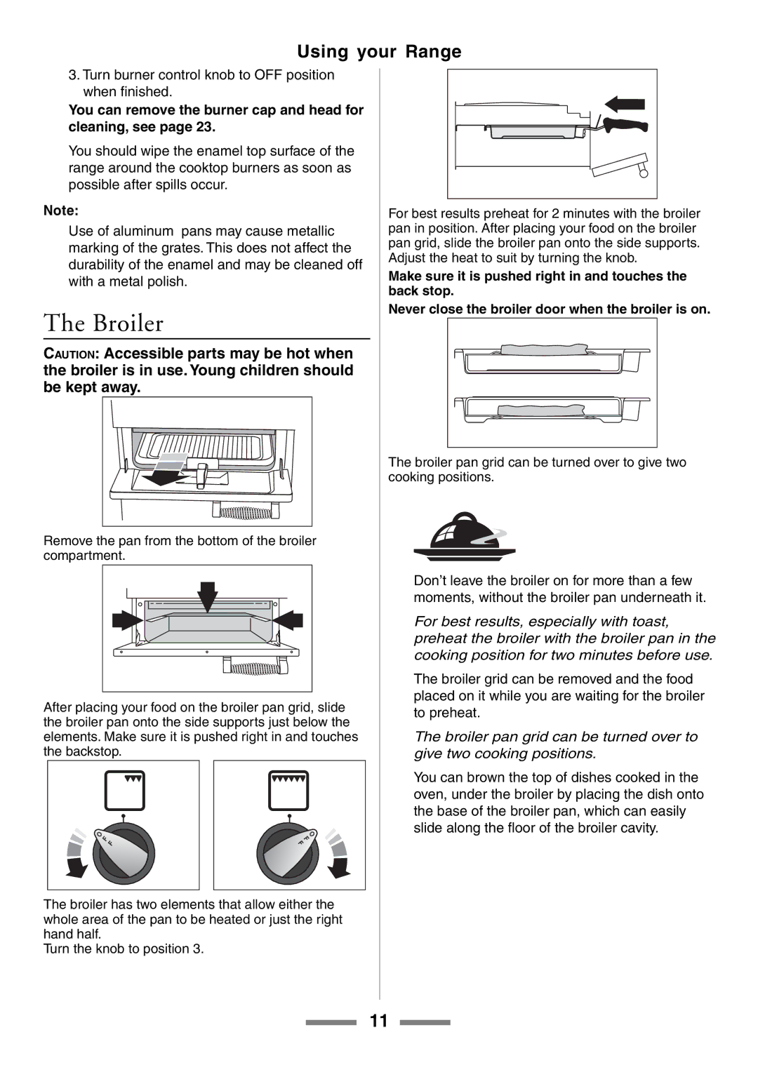 Aga Ranges U104001-03 manual Broiler, You can remove the burner cap and head for cleaning, see 