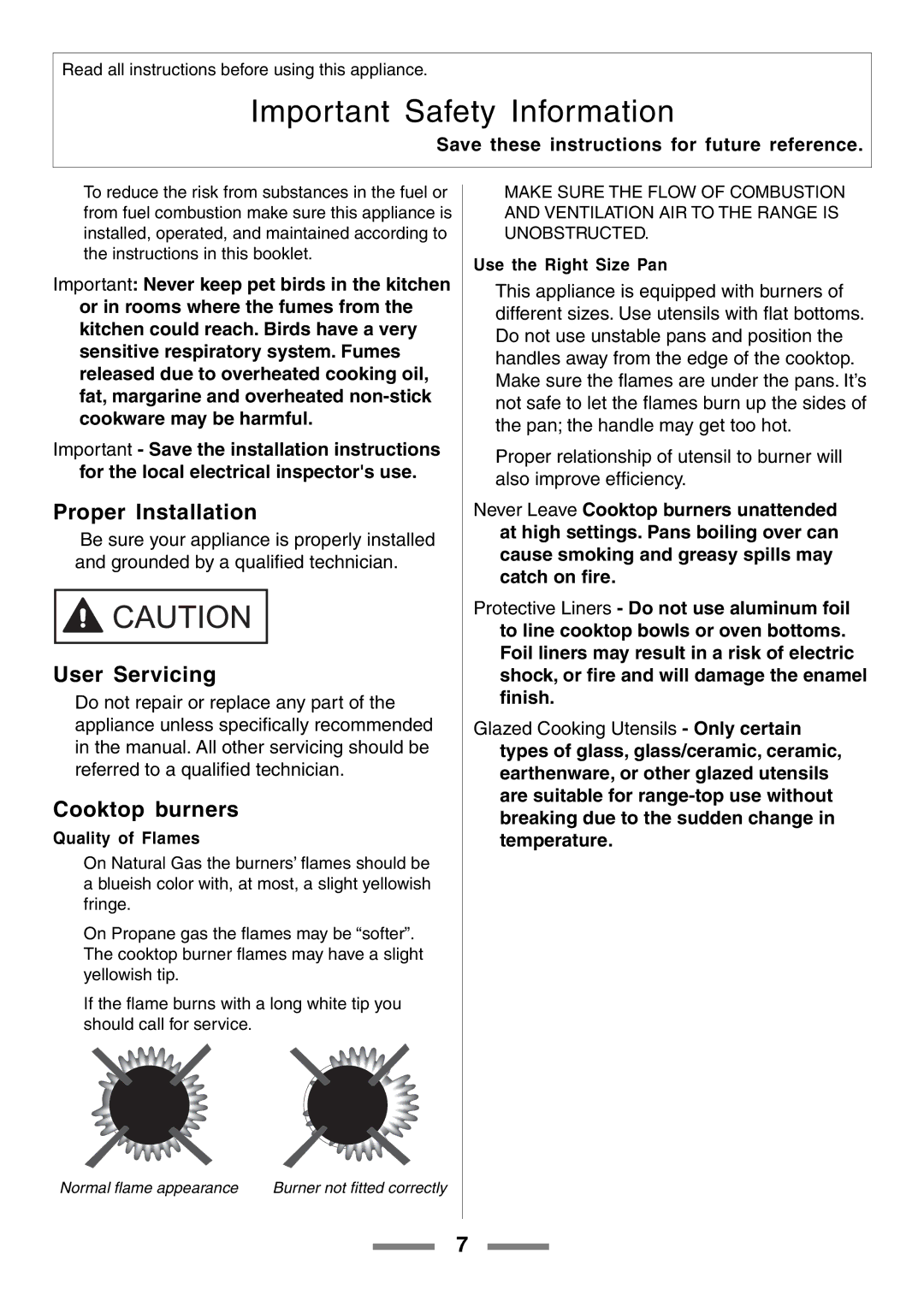 Aga Ranges U104601-01 Proper Installation, User Servicing, Cooktop burners, Quality of Flames, Use the Right Size Pan 