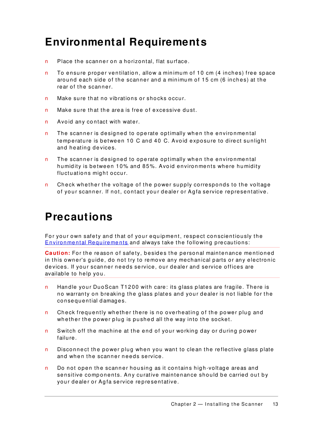 AGFA 1200 appendix Environment al Requirement s, Precaut ions 