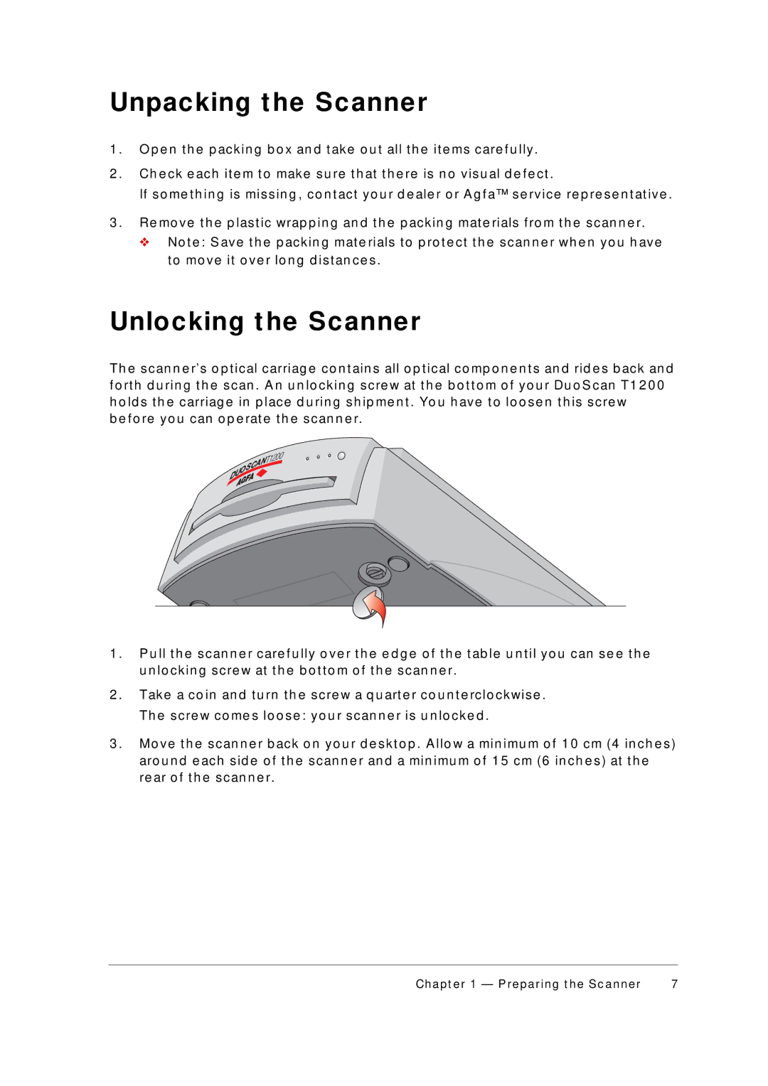 AGFA 1200 appendix Unpacking t he Scanner, Unlocking t he Scanner 