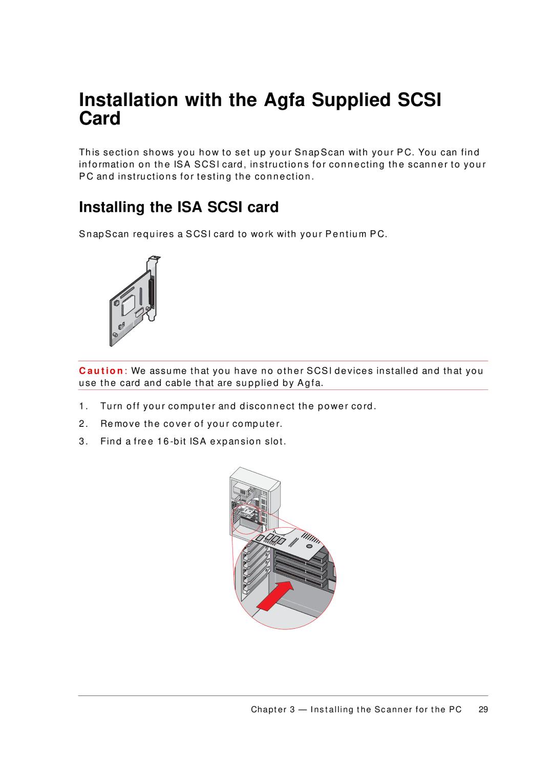 AGFA 1236S appendix Installation with the Agfa Supplied Scsi Card, Installing the ISA Scsi card 