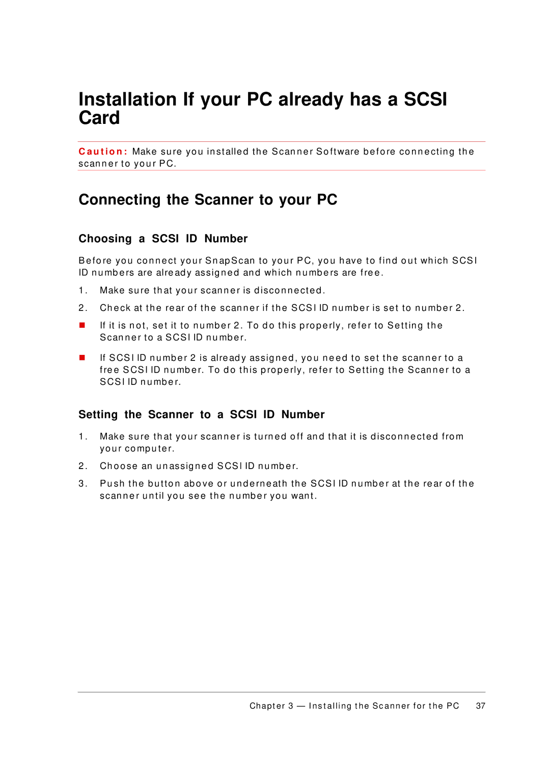 AGFA 1236S appendix Installation If your PC already has a Scsi Card, An n e r t o a S CS I I D n u mb e r 