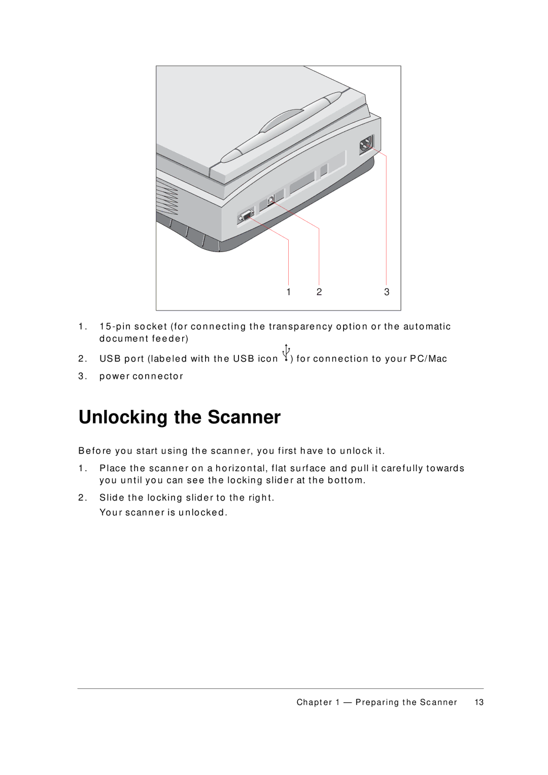 AGFA 1236U appendix Unlocking the Scanner, We r c o n n e c t o r, Lid e t h e lo c k in g s lid e r t o t h e rig h t 