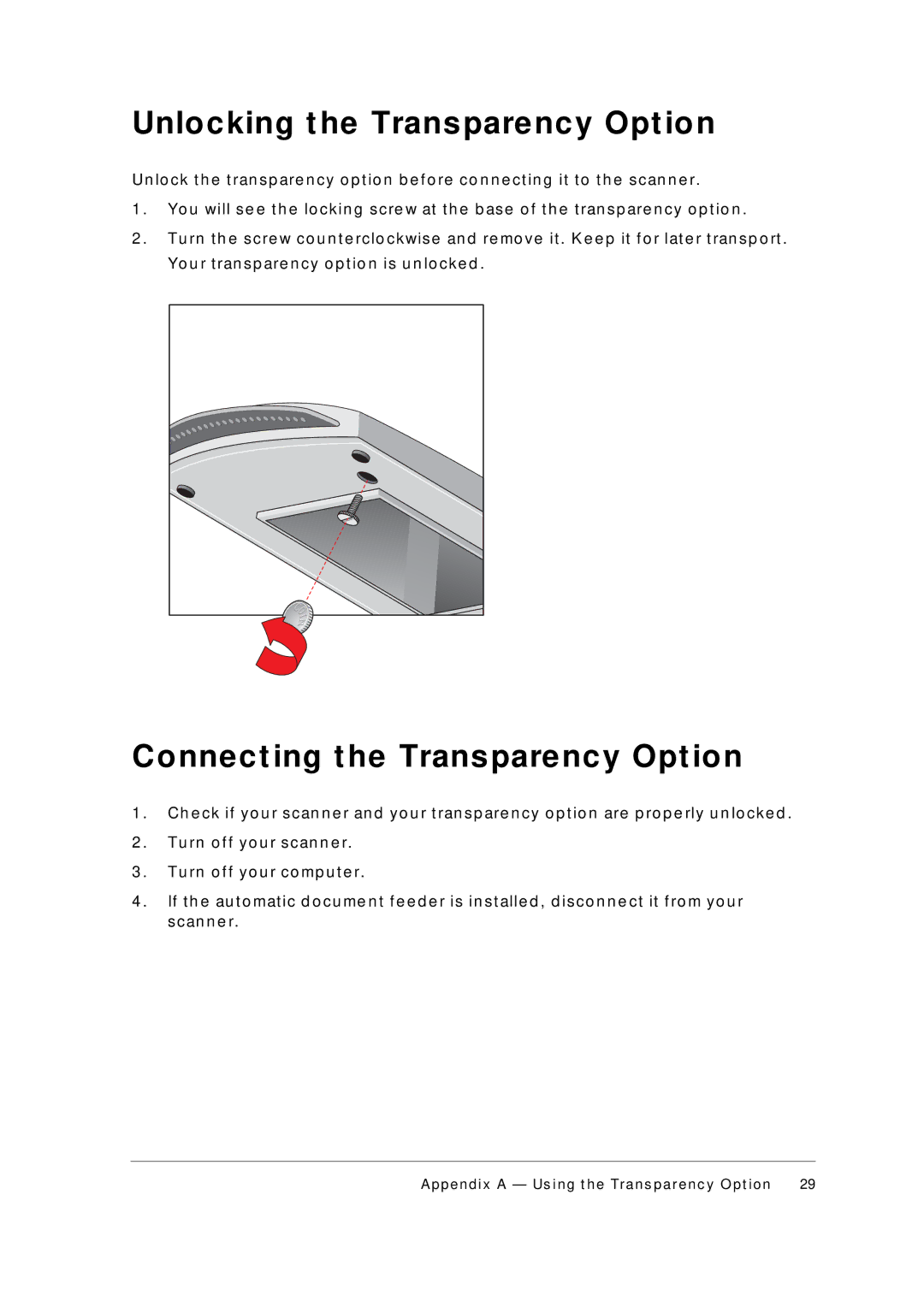 AGFA 1236U appendix Unlocking t he Transparency Opt ion, Connect ing t he Transparency Opt ion 