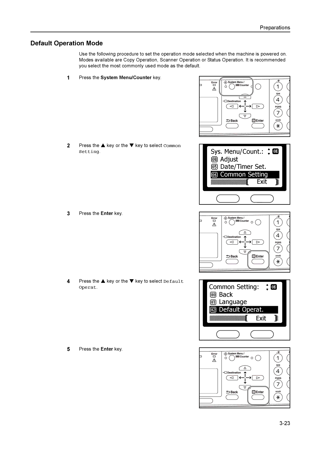 AGFA 1815 Copier manual Default Operation Mode, Sys. Menu/Count Adjust Date/Timer Set. Common Setting Exit 