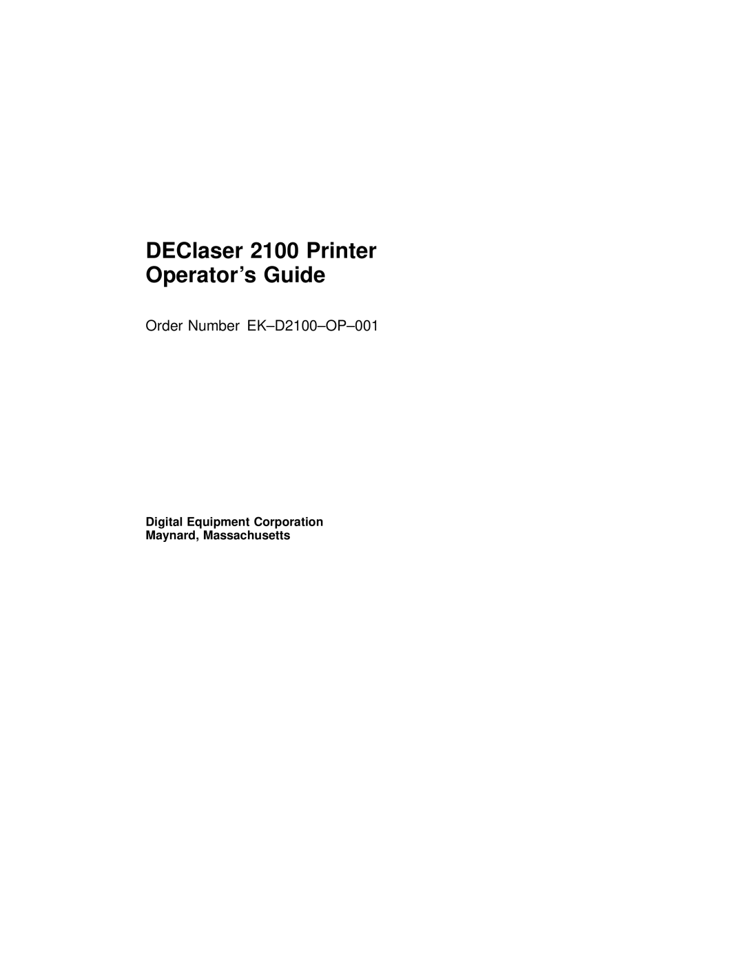 AGFA manual DEClaser 2100 Printer Operators Guide, Digital Equipment Corporation Maynard, Massachusetts 