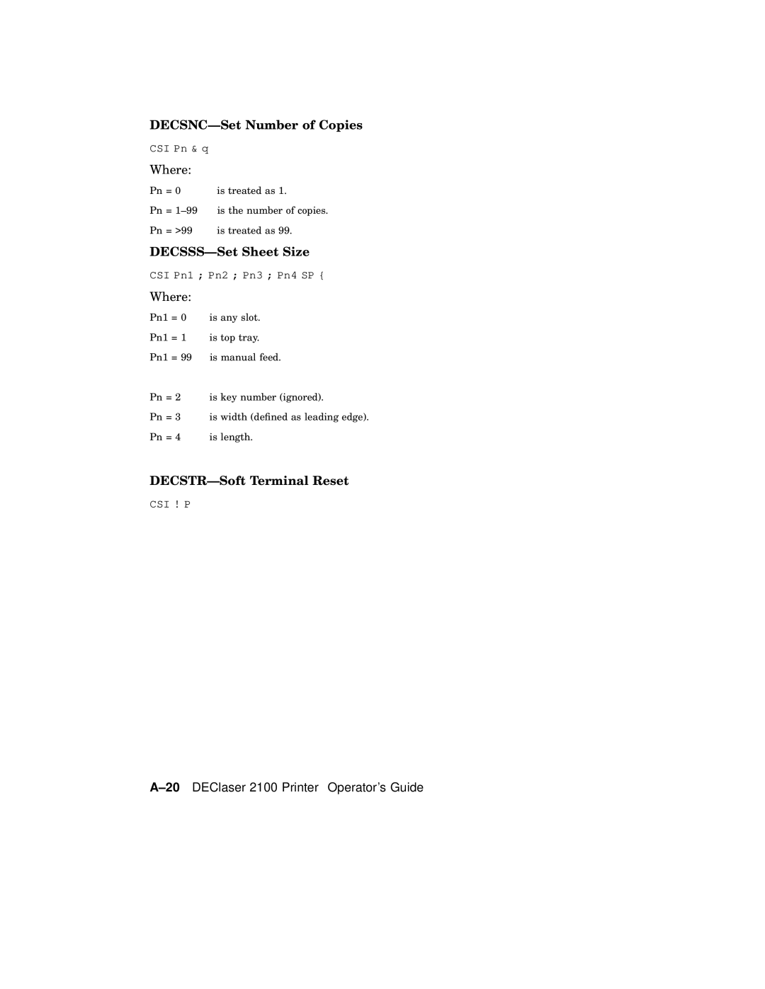 AGFA 2100 manual DECSNC-Set Number of Copies, DECSSS-Set Sheet Size, DECSTR-Soft Terminal Reset 
