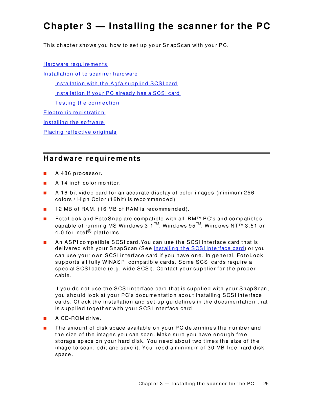 AGFA 310 appendix Ha pte r 3 I nsta lling the sca nne r for the P C, R d wa r e r e q u ir e m e n t s 