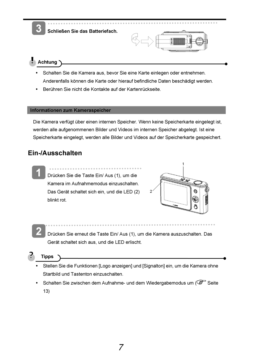 AGFA 505-D manual Ein-/Ausschalten, Schließen Sie das Batteriefach Achtung, Informationen zum Kameraspeicher 